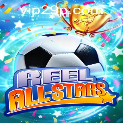 Descubra o Fascinante Mundo de ReelAllStars: O Jogo que Conquista Multidões